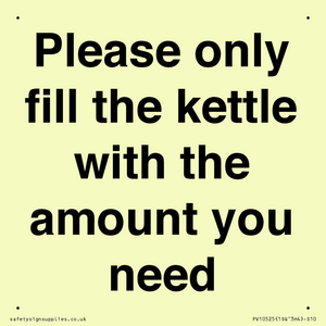Please only fill the kettle with the amount you need